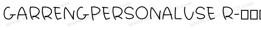 GARRENGPERSONALUSE R字体转换